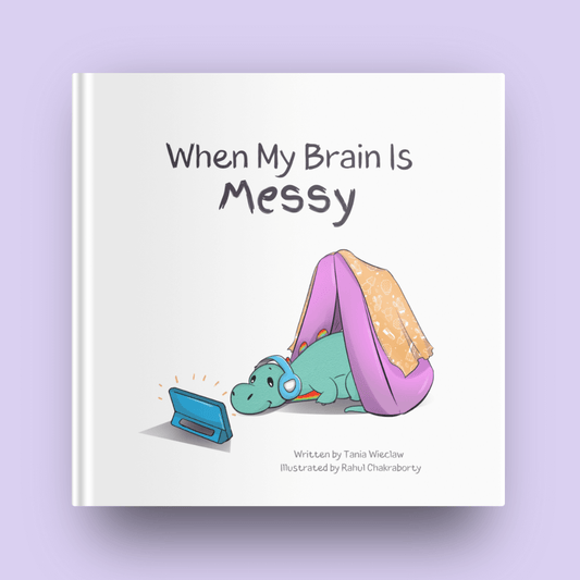 "When My Brain Is Messy" – A Heartwarming Picture Book for Understanding Sensory and Emotional Needs (Ages 2–8)
